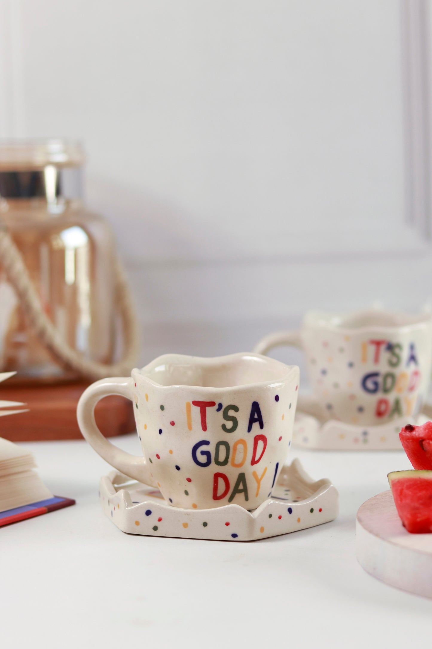 'It's A Good Day' Cup and Saucer